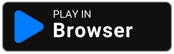 PLAY IN Browser.